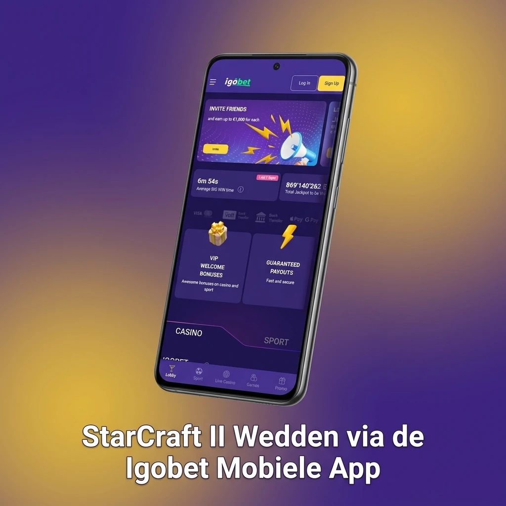 StarCraft II wedden via de Igobet mobiele app op iOS en Android met live odds en esports markten