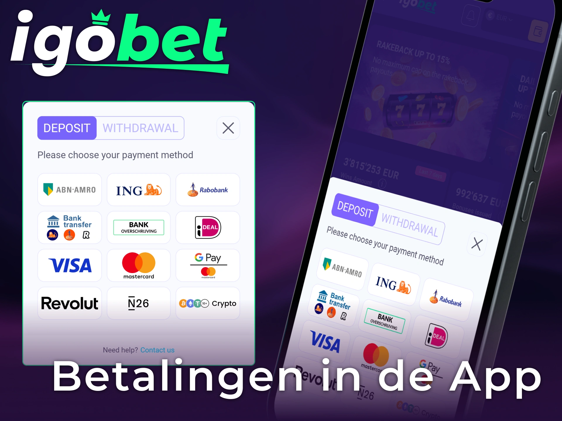 Beheer al je Betalingen in de Igobet App voor Gebruikers uit Nederland op een veilige manier.