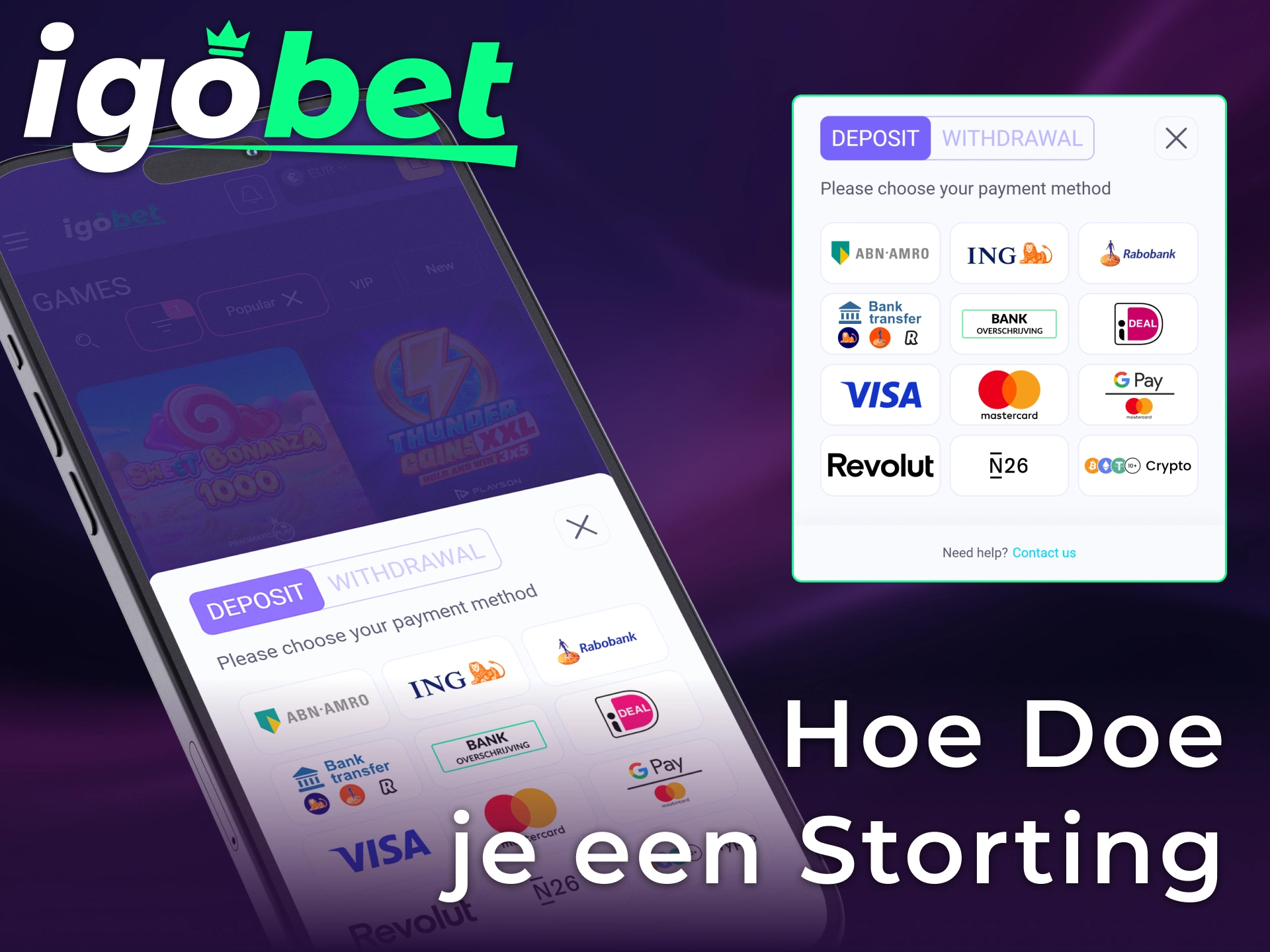 Doe direct een veilige storting via de mobiele Igobet iOS app.
