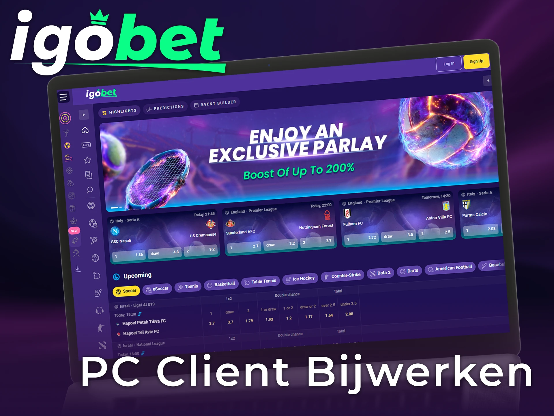 Werk de Igobet Windows PC client regelmatig bij voor de nieuwste functies.
