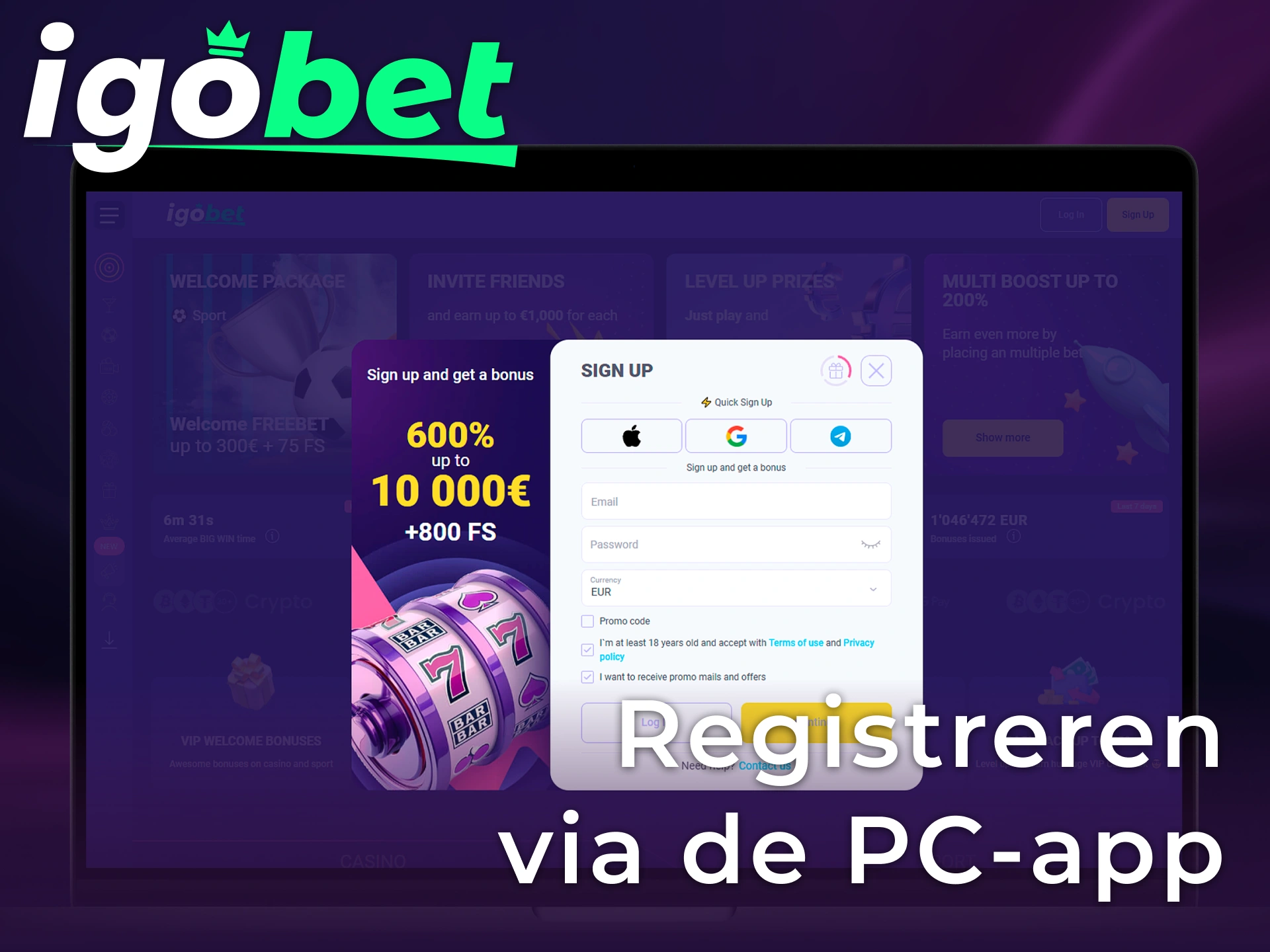Maak een account aan en begin met wedden via de Igobet Windows app.