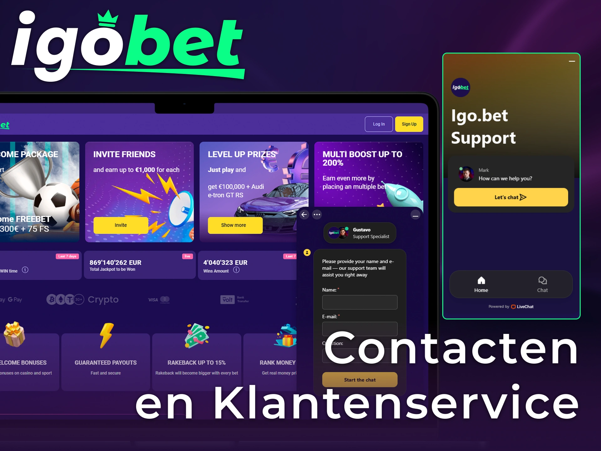 Neem direct contact op met de klantenservice bij IgoBet voor al je vragen.
